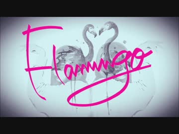 Flamingo (Cover) ver.Nyaribar