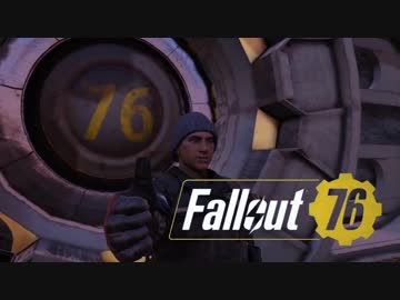 【VOICEROID実況】Fallout76を楽しむようですPart9(グラフトン)