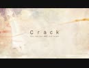 『crack』歌ってみた　てらこときくこ