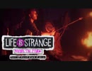 #12『Life Is Strange』:Before The Storm【実況】