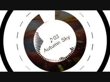 【EP】 Autumn Sky 【Xfade Demo】