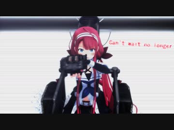 【MMD艦これ】銃猟犬艦隊 ＃3改「不知彼不知己、毎戰必殆」