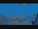 【Minecraft】マインクラフト 実況プレイ235