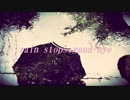 【汐先智哉】rain stops, good-bye   歌ってみた【蒼瀬旬】