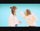 リバースユニバース 踊ってみた / neon×杏子