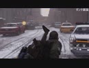 【実況】The_Division_第８回　4/4