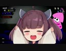 【野良カンスト】バイトガチ勢きりたんpart18【朽ちた箱舟ポラリス】