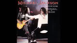 Michael Jackson - Give In To Me feat.SLASH (Instrumental)