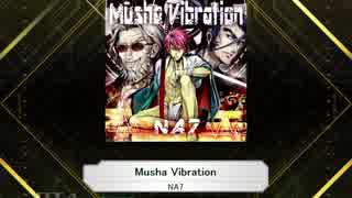 【K-Shoot MANIA】Musha Vibration【創作譜面】