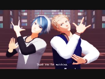 【MMD文アル】ロiキ【しき・へき】