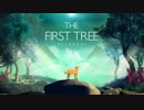 【Switch DLゲーほぼ日実況#253】「The First Tree」その1【Ciao_Ringoのショートショート】
