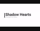Shadow Hearts【吹奏楽アレンジ】