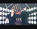 【MMD刀剣乱舞】KiLLER LADY【長谷部・燭台切/お着替え】
