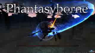 【PSO2】 Phantasyborne