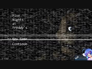 【単発?】怖がりウナぎのホラゲー実況【Five Nights at Freddy's】