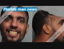 Florida Man News