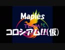 Maples コロシアム！！(仮)①　グリクシスコントロール　VS　ANT　Game2