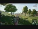 録画班ポッキーのPUBG part272【2018/09/09】