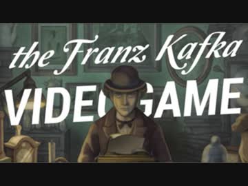 【実況】フランツ・カフカ小説がモチーフの謎解きゲーム The Franz Kafka Videogame：01
