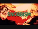 【APヘタリアMMD】SNOBBISM【露と普】