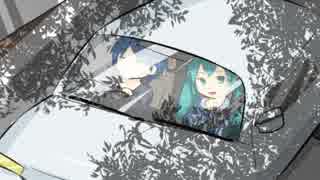 【初音ミク】Drive's day【オリジナル】