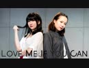 【Momoko × Amber】Love Me If You Can【踊ってみた】【初合作】