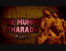 【実況】超マイナーゲーム探訪記 【The Mummy Pharaoh】part1