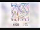 [C95] かめりあ(Camellia) - heart of android クロスフェードデモ