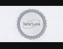 【紲星あかり】Terra*Luna【オリジナル】