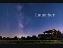 Launcher / Riptom【波音リツ・オリジナル】