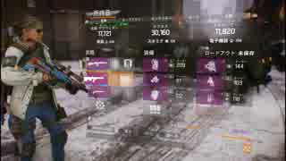 【実況】The_Division_第１１回　1/6