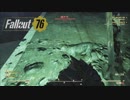 【Fallout76実況】：ねっ…猫ですよね？ part13