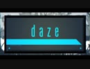 【歌ってみた】daze を 歌ってみた【楓凜-karin-】
