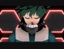 【MMDヒロアカ】Not Today【オリジン組】