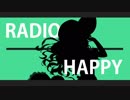 【かこP / kakoP】Radio Happy / Bootleg