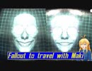 [FO76] マキと旅するFallout76 Part 11 [VOICEROID]