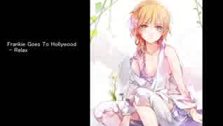 Frankie Goes To Hollywood - Relax