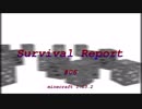 【Minecraft】Survival Report #06