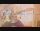 【みきとP】Good School Girl 弾いてみた/Guitar Cover by 如月奏楽