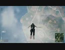 録画班ポッキーのPUBG part283【2018/09/13】