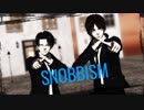 【進撃のMMD】SNOBBISM【兵長誕】
