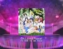 【スクフェス】 プレイ動画 No.101 Oh,Love&Peace! MASTER