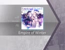 【Arcaea】Empire of Winter 【FTR】