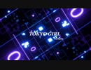 ❤ [MV]   TOKYO GIRL 歌ってみた / RIL