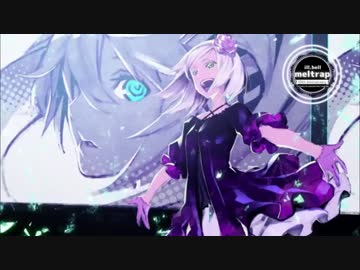 【ニコカラ】ill.bell - メルト 10th ANNIVERSARY MIXにラップ混ぜた【on vocal】