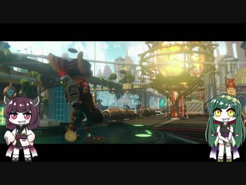 【東北姉妹実況】ずん子ときりたんの宇宙旅行 part6 【ラチェット&クランク the GAME】