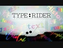 気侭に【Type:Rider】実況プレイー隠れた名作！#1