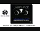 Union Jack - Two Full Moons & A Trout (Caspar Pound Mix)