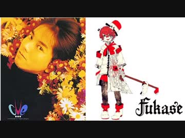 【FukaseMeets高野寛】高野寛回顧曲集 - featuring FUKASE,Vocaloid