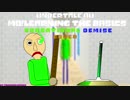 Undertale Au [M0!Learning the Basics] EDUCATIONAL DEMISE (Cover) (BALDILOVANIA)